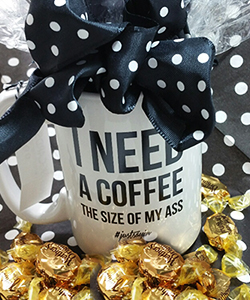 I Need Coffee The Size Of My Ass Gift Mug with Gourmet Candy