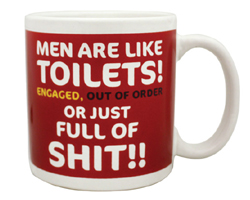 Men Are Like Toilets Coffee Mug